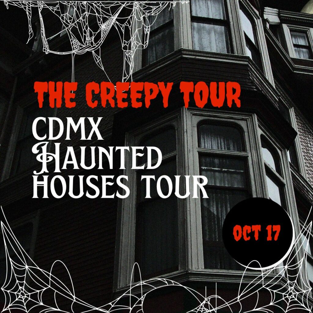 CDMX haunted houses tour